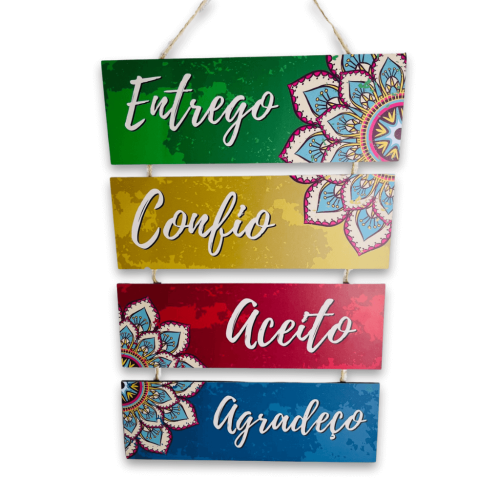 PLACA DECORATIVA ENTREGO CONFIO ACEITO AGRADEÇO
