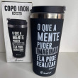 Copo Térmico Emborrachado - O Que A Mente Imaginar